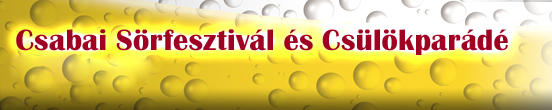 Csabai S�rfesztiv�l �s Cs�l�kpar�d�